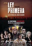 Ley primera (2017) - FilmAffinity