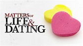 Matters of Life & Dating (2007) - Plex