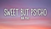 Letra original y traducida de Ava Max - Sweet but psycho