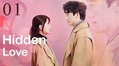 【Sweet Drama】【ENG SUB】Hidden Love 01丨 Possessive Male Lead - YouTube