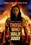 Movie: Those Who Walk Away (2022) - Netnaija