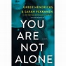 You Are Not Alone: A Novel (Paperback) - Walmart.com - Walmart.com