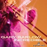 Gary Barlow - Incredible (Single) (2020) Hi-Res | Lossless music blog