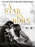 A Star Is Born - Film (2018) - SensCritique