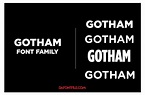 Gotham Font Family - DaFont File