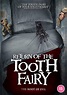 Review: The Return of the Tooth Fairy - 10th Circle | Horror Movies Reviews