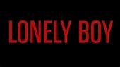 LONELY BOY - Feature Film Official Trailer - YouTube