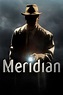‎Meridian (2016) directed by Curtis Clark • Reviews, film + cast ...