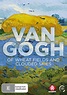 Van Gogh Of Wheat Fields And Clouded Skies DVD - DVDLand