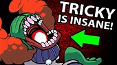 TRICKY THE CLOWN IN FRIDAY NIGHT FUNKIN IS INSANE! (Tricky FNF Mod ...