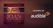 Joan, Lady of Wales by Danna R. Messer - Audiobook - Audible.ca
