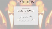 Carl Foreman Biography - American screenwriter and film producer | Pantheon