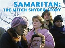 Samaritan: The Mitch Snyder Story (1986) - Rotten Tomatoes