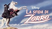 La sfida di Zorro | Disney+
