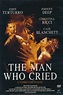 The Man Who Cried - L'uomo che pianse - Film | Recensione, dove vedere ...