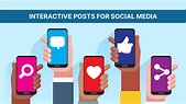 Interactive Posts for Social Media - 10 Ideas to Inspire You