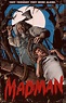 Madman (1982) | Horror posters, Horror movie posters, Horror artwork