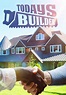 Watch Today's Builder - Free TV Shows | Tubi