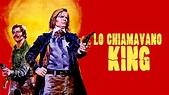 LO CHIAMAVANO KING... - Film (1971)