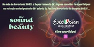 Festival Eurovisão da Canção 2022 – Agrupamento de Escolas Pedro ...