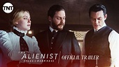 The Alienist: Angel of Darkness – The Hunt Continues | Official Trailer ...