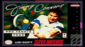 SNES Super Side Quest - Game # 228 - Jimmy Connors Pro Tennis Tour ...