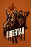 Libertad (TV Series 2021-2021) - Posters — The Movie Database (TMDB)