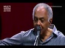 Super Homem Caetano Veloso & Gilberto Gil 100 Anos De Música - YouTube