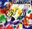 L'Ostia: Guapacha - JazzCuba Vol.4