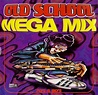 Old School Mega Mix (1995, CD) - Discogs