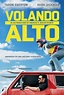 Volando alto - Película 2016 - SensaCine.com.mx