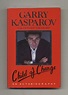 Child of Change: An Autobiography - Kasparov, Garry; Trelford, Donald ...