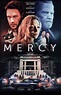 Mercy Movie Poster - #699815