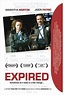 Expired (2007) - FilmAffinity
