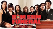 Dim Sum Funeral (2009) - HBO Max | Flixable