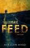Book review: The Feed by Nick Clark Windo – SparklyPrettyBriiiight