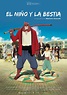 Película El Niño y la Bestia (2016)
