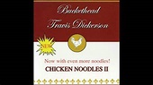 Buckethead & Travis Dickerson - Oyster Crackers (Chicken Noodles II ...