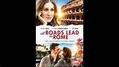 Todos los Caminos Conducen a Roma Película Completa (ESPAÑOL LATINO ...