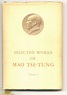 The Selected Works Of Mao Tse-tung - 1st Edition/1st Printing | Mao Tse ...