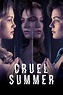 Cruel Summer Full Episodes Of Season 1 Online Free