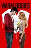 Warm Bodies - Where to Watch and Stream - TV Guide