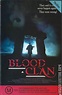 Blood Clan | VHSCollector.com