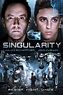 Singularity (2017) Pictures, Trailer, Reviews, News, DVD and Soundtrack