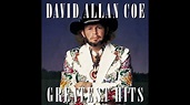 David Allan Coe - 'Greatest Hits' Full Album - YouTube