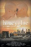 Honeyglue (2015) Poster #1 - Trailer Addict