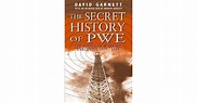 The Secret History of PWE: The Political Warfare Executive 1939-1945 by ...