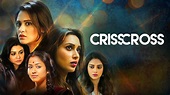 Watch Crisscross Movie Online