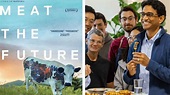'Meat The Future': El Film Que Acerca Al Público A La Carne Cultivada A ...