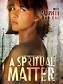 Watch A Spiritual Matter | Prime Video
